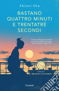 Bastano quattro minuti e trentatré secondi libro