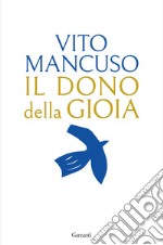 Il dono della gioia libro