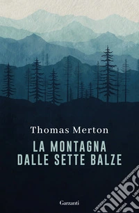 La montagna dalle sette balze libro