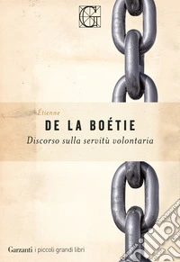 Discorso sulla servitù volontaria libro