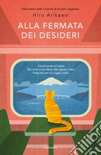 Alla fermata dei desideri libro