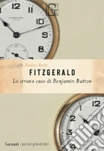 Lo strano caso di Benjamin Button libro