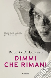 Dimmi che rimani