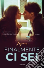 Finalmente ci sei libro