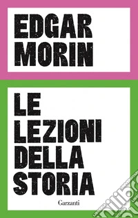 Le lezioni della storia libro