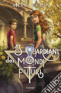 I guardiani dei mondi futuri libro