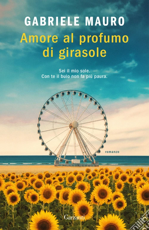 Amore al profumo di girasole