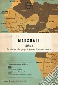 Africa. La mappa che spiega il futuro di un continente libro