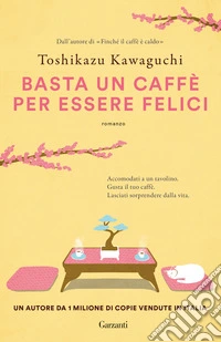 Basta un caffè per essere felici