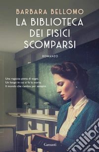 La biblioteca dei fisici scomparsi libro