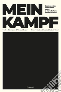 Mein Kampf. Ediz. critica libro