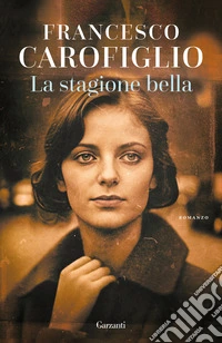 La stagione bella