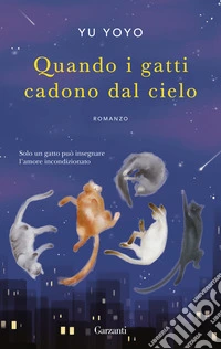 Quando i gatti cadono dal cielo libro