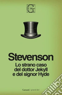 Lo strano caso del dottor Jekyll e del signor Hyde. Ediz. integrale libro