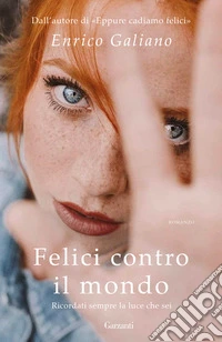 Felici contro il mondo