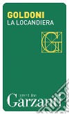 La locandiera. E-book. Formato EPUB libro di Carlo Goldoni