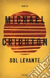 Sol levante libro di Crichton Michael