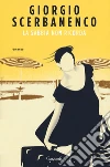 La sabbia non ricorda libro di Scerbanenco Giorgio