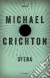 Sfera libro di Crichton Michael