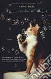 Il gatto che donava allegria libro di Wells Rachel