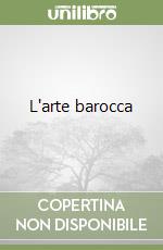 L'arte barocca libro