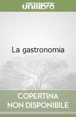 La gastronomia