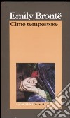 Cime tempestose libro di Brontë Emily