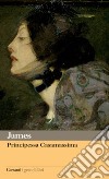 Principessa Casamassima libro di James Henry