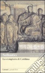 La congiura di Catilina. Testo latino a fronte libro