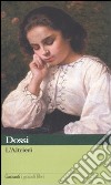 L'Altrieri. Nero su bianco libro di Dossi Carlo Sasso L. (cur.)