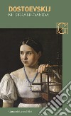 Netocka Nezvanova libro di Dostoevskij Fëdor