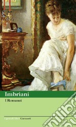 I Romanzi libro