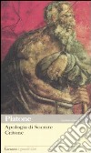 Apologia di Socrate-Critone. Testo greco a fronte libro