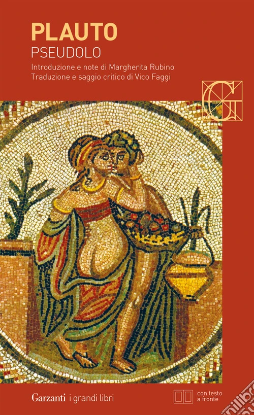 Pseudolo. Testo latino a fronte