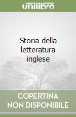 Storia della letteratura inglese libro