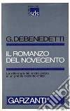 Il romanzo del Novecento libro