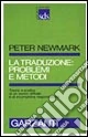 La traduzione: problemi e metodi