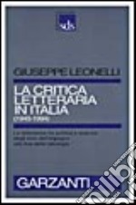 La critica letteraria in Italia (1945-1994) libro