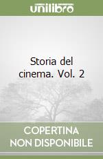 Storia del cinema. Vol. 2 libro