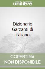 Dizionario Garzanti di italiano libro usato