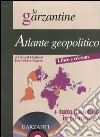 Atlante geopolitico. Con CD-ROM