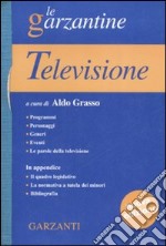 Enciclopedia della televisione. Ediz. illustrata