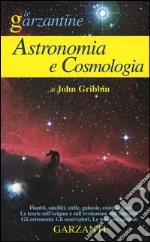 Enciclopedia di astronomia e cosmologia libro