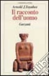 Il racconto dell'uomo libro