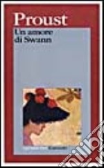 Un amore di Swann libro