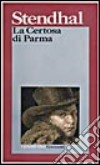 La certosa di Parma libro