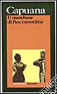 Il marchese di Roccaverdina libro