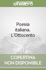 Poesia italiana. L'Ottocento