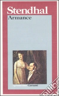 Armance o alcune scene di un salotto parigino del 1827 libro