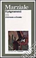 Epigrammi. Testo originale a fronte libro